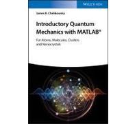 Introductory Quantum Mechanics With Matlab
