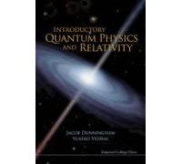 Introductory Quantum Phys & Relativity