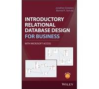 Introductory Relational Database Design for Business with Microsoft Access by Bonnie R. Schultz Bonnie R. Schultz (Auteur)