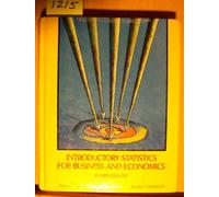 Introductory Statistics for Business and Economics.