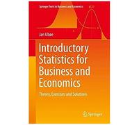 Introductory Statistics For Business And Economics