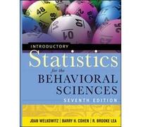 Introductory Statistics for the Behavioral Sciences by Lea & R. Brooke Macalester College & St. Paul & MN Lea R. Brooke Macalester College St. Paul MN (Auteur)
