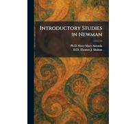 Introductory Studies in Newman
