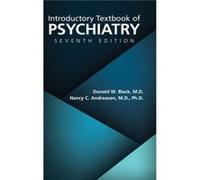 Introductory Textbook of Psychiatry by Andreasen & Nancy C. & MD PhD University of Iowa Hospitals and Clinics Andreasen Nancy C. MD PhD University of Iowa Hospitals and Clinics (Auteur)