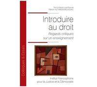 Introduire Au Droit - Regards Critiques Sur Un Enseignement