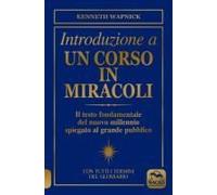 Introduzione A Un Corso In Miracoli