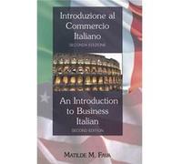 Introduzione Al Commercio Italiano An Introduction To Business Italian (Paperback) Matilde M Fava, (Auteur)