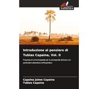 Introduzione al pensiero di Tubias Capaina, Vol. II