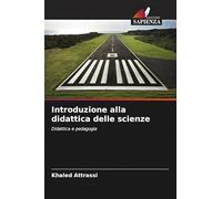 Introduzione alla didattica delle scienze: Didattica e pedagogia