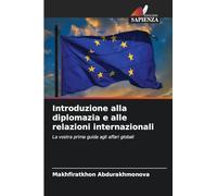 Introduzione alla diplomazia e alle relazioni internazionali