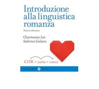 Introduzione alla linguistica romanza. Nuova ediz.