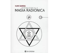 Introduzione alla magia radionica