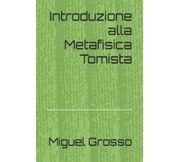 Introduzione Alla Metafisica Tomista
