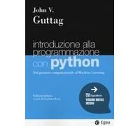 Introduzione Alla Programmazione Con Python. Dal Pensiero Computazionale Al Machine Learning