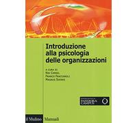 Introduzione alla psicologia delle organizzazioni