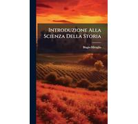Introduzione Alla Scienza Della Storia