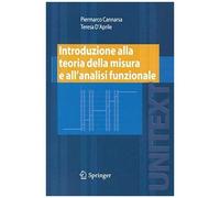 Introduzione Alla Teoria Della Misura E All'analisi Funzionale