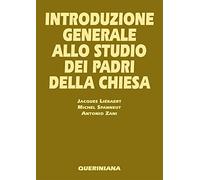 Introduzione generale allo studio dei Padri della Chiesa