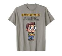 Introirtueux, Je suis là pour Vous Aider mais Je préfère ne T-Shirt