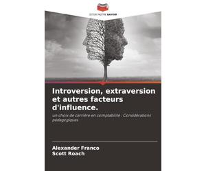 Introversion, extraversion et autres facteurs d'influence.: un choix de carrière en comptabilité : Considérations pédagogiques