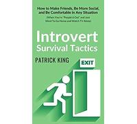 Introvert Survival Tactics