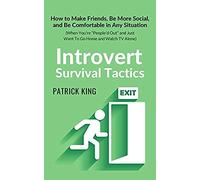 Introvert Survival Tactics
