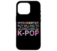 Introverted But Willing to Discuss K-Pop Musique coréenne Coque pour iPhone 16 Pro