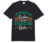 Introverti à Moins Que Nous ne soyons informatiques Exploration de données Comfort Colors Adult Heavyweight T-Shirt