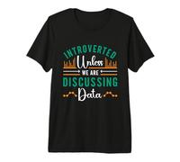 Introverti à Moins Que Nous ne soyons informatiques Exploration de données T-Shirt Haut de Gamme