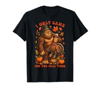 Introverti Bigfoot Thanksgiving, Je suis Venu pour Les T-Shirt