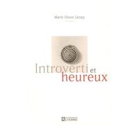 INTROVERTI ET HEUREUX