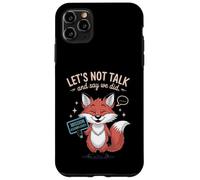 Introverti Funny Let's Not Talk and Say We Did Coque pour iPhone 11 Pro Max