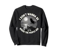 Introverti I Don't Wanna Be Where The People are Antisocial Sweatshirt