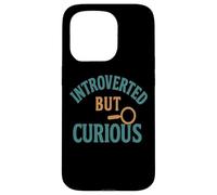 Introverti mais Curieux Coque pour iPhone 15 Pro