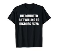 Introverti mais disposé à discuter de Pizza T-Shirt, Homme, Noir, XL