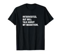 Introverti mais Je Vais Parler de Mon Marathon 26.2 Run Running T-Shirt