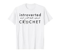 Introverti mais parlera de l'artisanat des Amateurs de Fil à Crochet T-Shirt