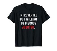 Introverti mais prêt à discuter du Jujutsu drôle Antisocial T-Shirt