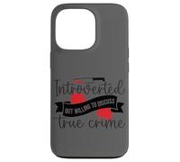 Introverti mais prêt à discuter du vrai crime Coque pour iPhone 13 Pro