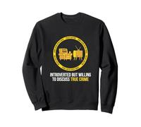 Introverti mais prêt à discuter du Vrai Crime Sweatshirt