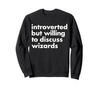 Introverti mais prêt à discuter Magie drôle Magie Sorciers Sweatshirt