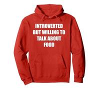 Introverti mais prêt à Parler de Nourriture Sweat à Capuche, Unisexe pour Adultes, Rouge, L
