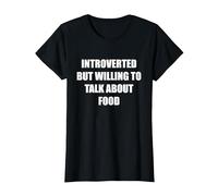 Introverti mais prêt à Parler de Nourriture T-Shirt, Femme, Noir, XXL