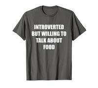 Introverti mais prêt à Parler de Nourriture T-Shirt, Homme, Asphalte, 5XL