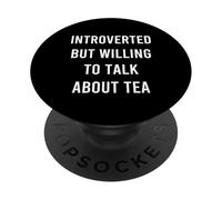 Introverti mais prêt à Parler de thé drôle PopSockets PopGrip Adhésif