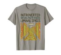 Introverti par la volonté de discuter des espaces liminaux T-Shirt