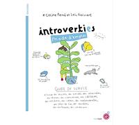 Introvertis mode d'emploi