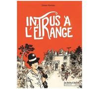 Intrus À L'étrange