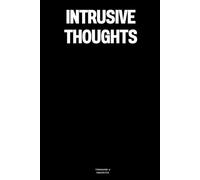 Intrusive thoughts: The Notebook