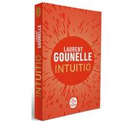 Intuitio - Edition Collector - Laurent Gounelle - Lgf - Poche - Roman